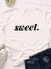 Sweet Letter Print Women T Shirt Short Sleeve O Neck Loose Women Tshirt Ladies Tee Shirt Tops Clothes Camisetas Mujer