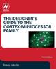 Книга The Designer's Guide To the Cortex-M Processor Family