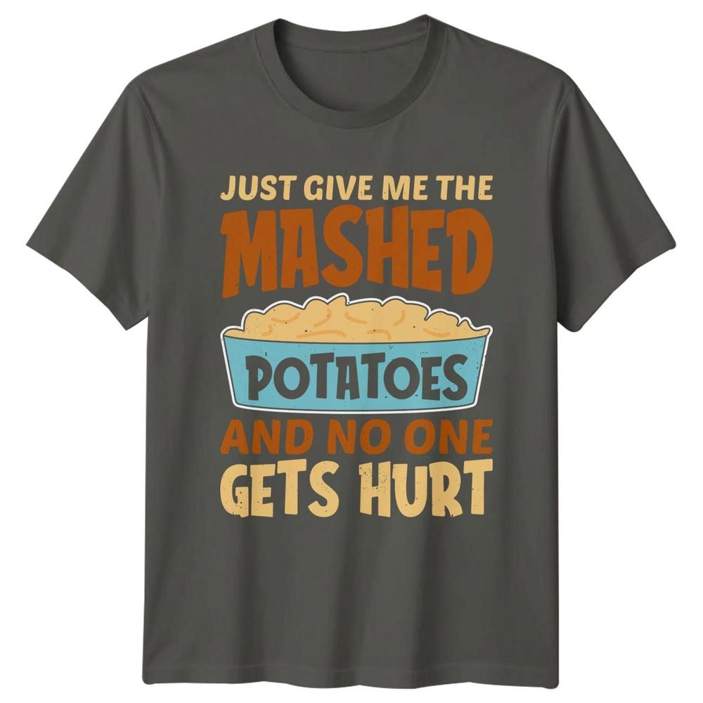 Just Give Me The Unisexs TShirt Thanksgiving Food