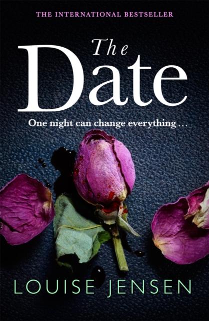 The The Date : An Unputdownable Psychological Thriller with a Breathtaking Twist Book