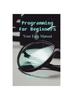 Книга Programming for Beginners : Your Easy Manual