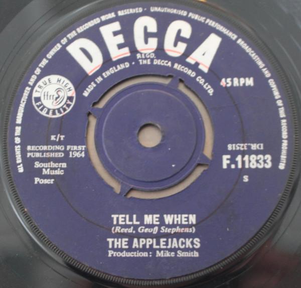 7-дюймовая пластинка APPLEJACKS Tell Me When F11833 Decca 1964 UK Rock Б/у