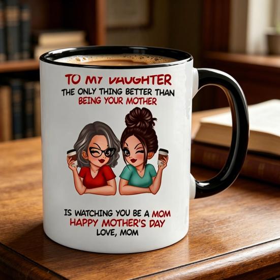Ceramic Mug for Daughter Personalized Coffee Cup with Non-Slip Handle High-Temperature Fired Multi-Use Gift for Mother's Day Birthday
