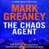 The Chaos Agent by Mark Greaney Hardback Book 9781408729366