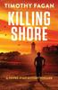 Книга Killing Shore A Pepper Ryan Mystery Thriller by Timothy Fagan - Paperback