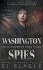 Книга Washington Spies : Phyllis Bowden Book 3 : 3