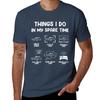 Things I Do In My Spare Time Car T-shirt Quick-drying Oversized Hippie Clothes Customs Design Your Own T-shirts For Men Cotton