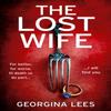 The Lost Wife by Georgina Lees Paperback Book 9780008614041