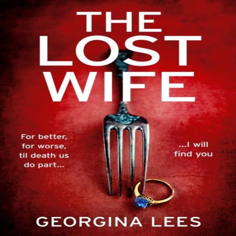 The Lost Wife by Georgina Lees Paperback Book 9780008614041
