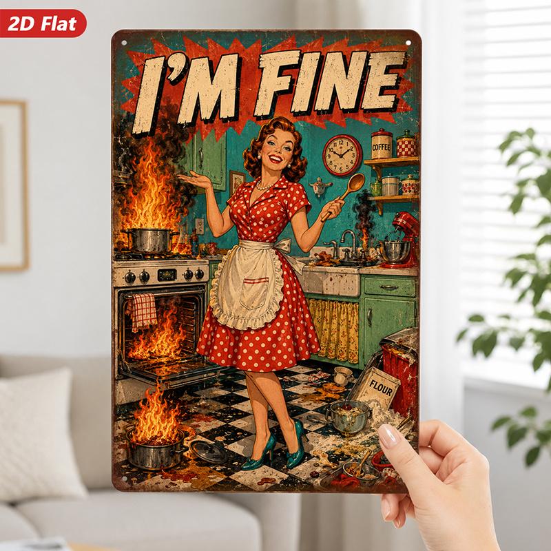 Retro Metal Sign "I'm Fine" Kitchen Decor 8x12 Inch