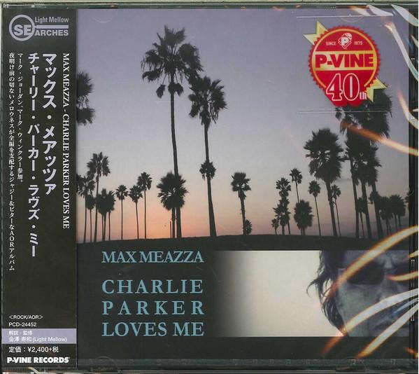 CD MAX MEAZZA Charlie Parker Loves Me PCD24452 PVine Records 2015 Япония ObiRock Б/у