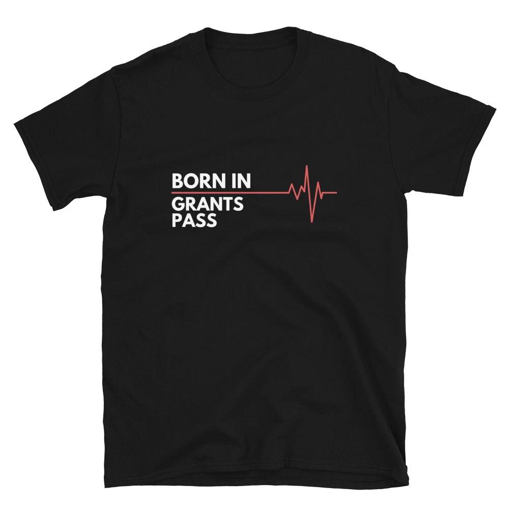 Born In Grants Pass Oregon Birth City Hometown Pride Classic Fit T-Shirt