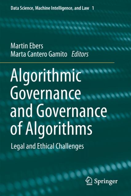 Книга Algorithmic Governance and Governance of Algorithms : Legal and Ethical Challenges : 1