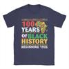 Unisex TShirt Years Black History Beginning Centennial Africa Leisure Cotton Tees Short Sleeve T Shirts Clothing Plus Size