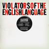 LP Record VIOLATORS OF THE ENGLISH LANGUAGE - Violators Of The English Language None Hypocritical Be 2022 UK Rap & Hip-Hop/R&B