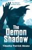 Книга The Demon Shadow : 1