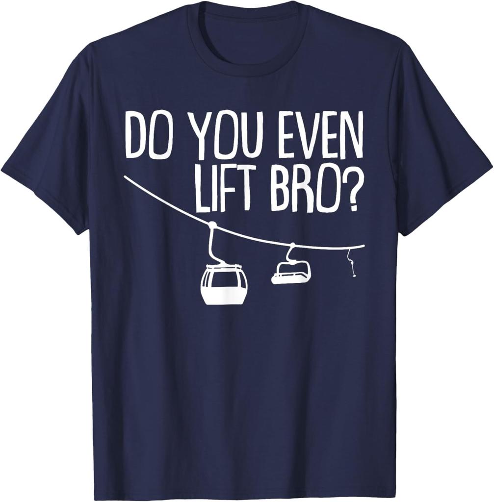 Funny Do You Even Lift Bro Gift Cute Skiing Lover Unisex T-Shirt