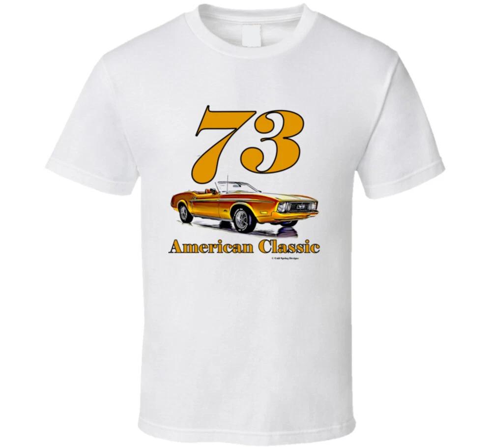 American Classic 73 Mustangg Convertible Musclecar Gift T Shirt Mens Kids Womens Boys girls children