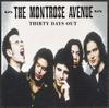 CD MONTROSE AVENUE - Thirty Days Out 4916592,3149165 Columbia 1998 UK Рок Б/У