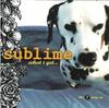 CD SUBLIME - What I Got: The 7 Song EP GASD11678 Gasoline Alley  1997 Japan Rap & Hip-Hop/R&B Used