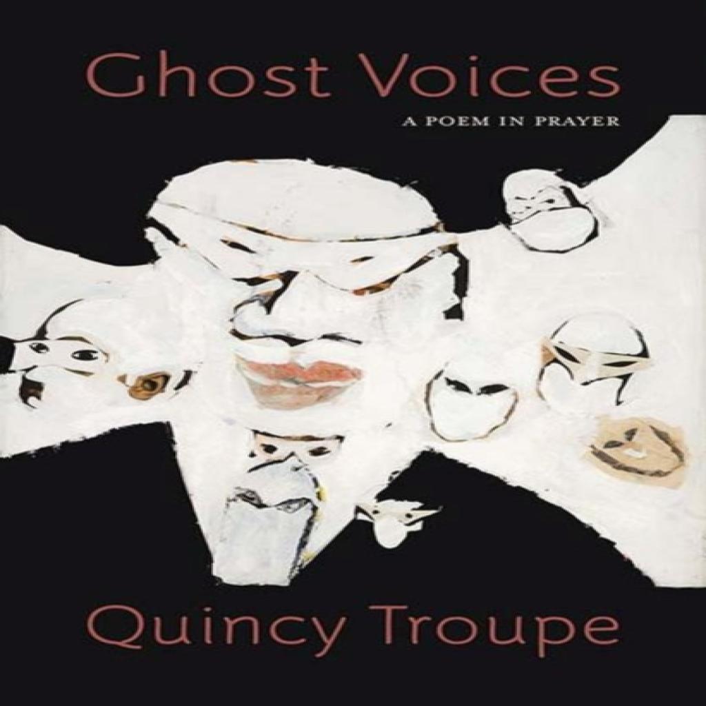 Ghost Voices by Quincy Troupe Paperback Book 9780810138995
