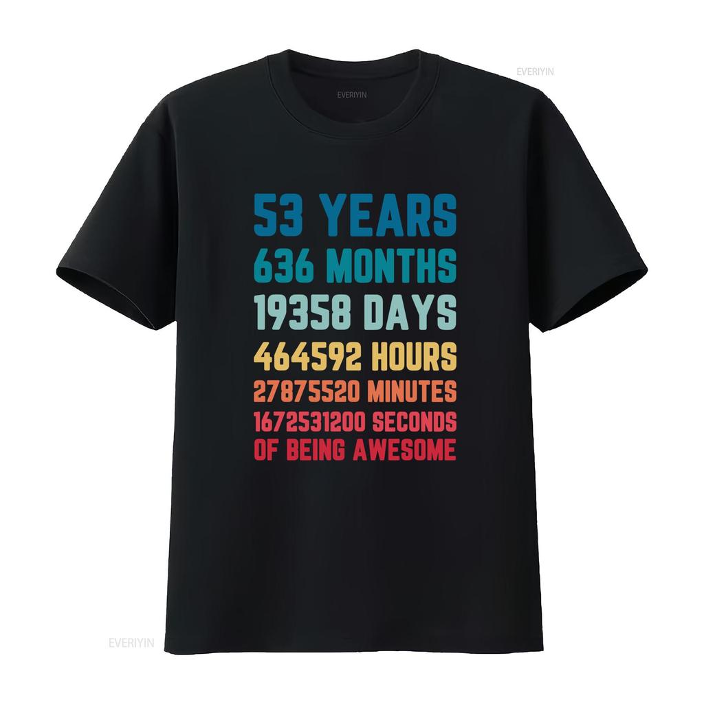 53 Years 636 Months 19358 Days Mens T Shirt 100 Cotton 53rd Birthday vintage Washed Slightly Casual Stylish Unisex