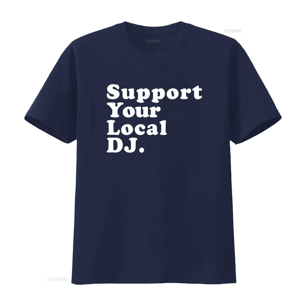 Support Your Local DJ T Shirt Technics 1200 Turntable Music Hip Hop House Cool Print vintage Washed streetwear homme graphic