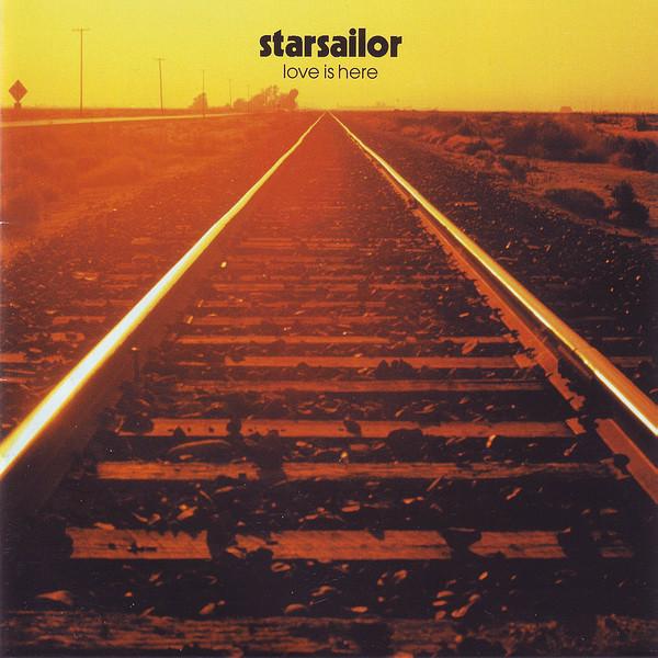 CD STARSAILOR Love Is Here 72435353502553 Chrysalis Europe Рок Б/у