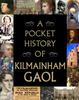 Книга A Pocket History of Kilmainham Gaol