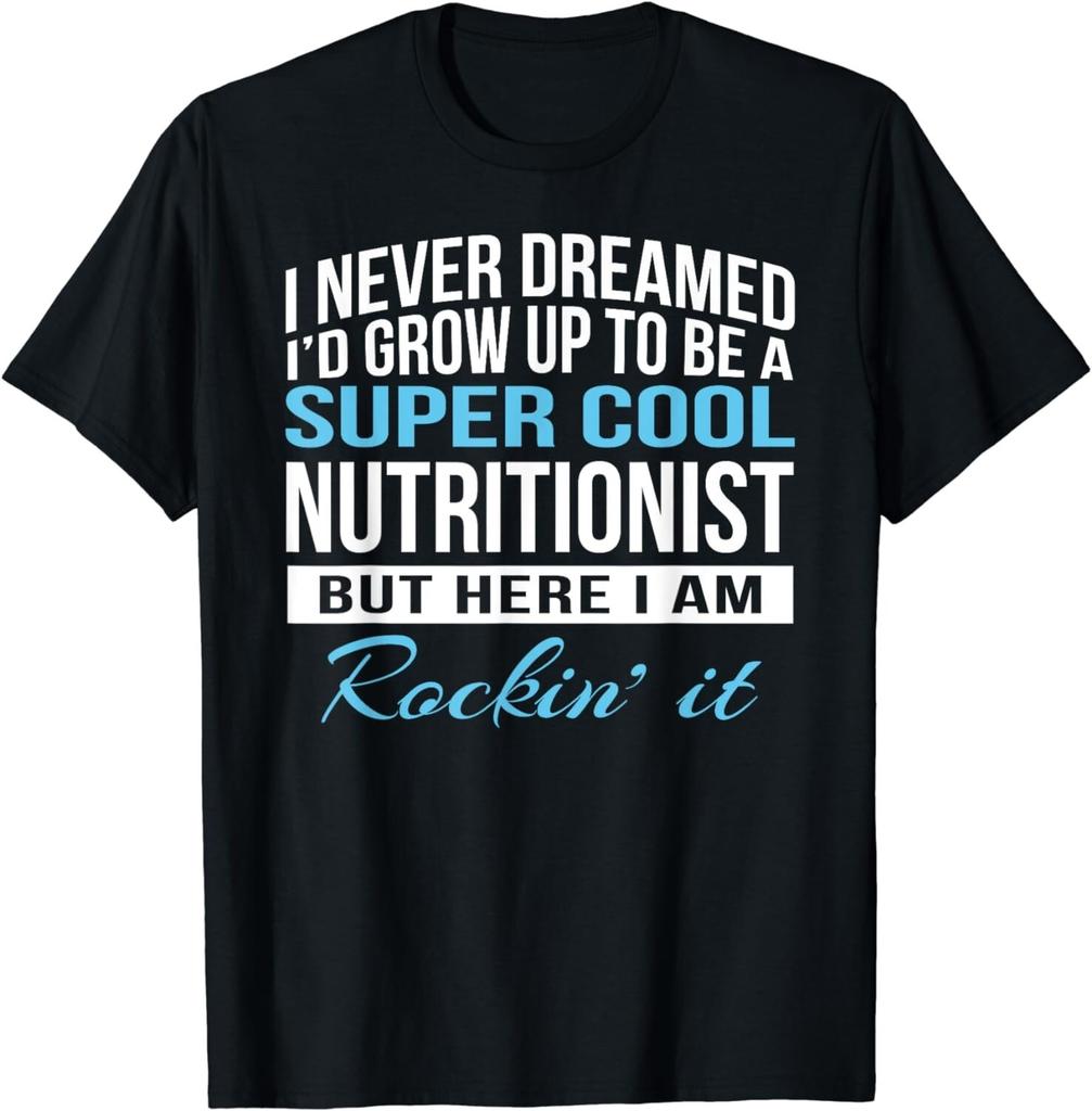Funny Nutritionist Tshirt Gift Tee Shirts Gift Unisex T-Shirt