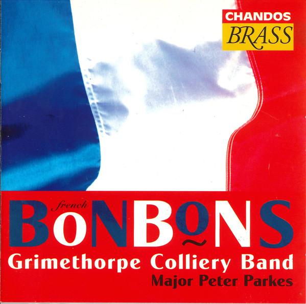 CD GRIMETHORPE COLLIERY BAND, ПИТЕР ПА - Французские конфеты CHAN4542 Chandos Brass 1996 Великобритания Классика Б/У