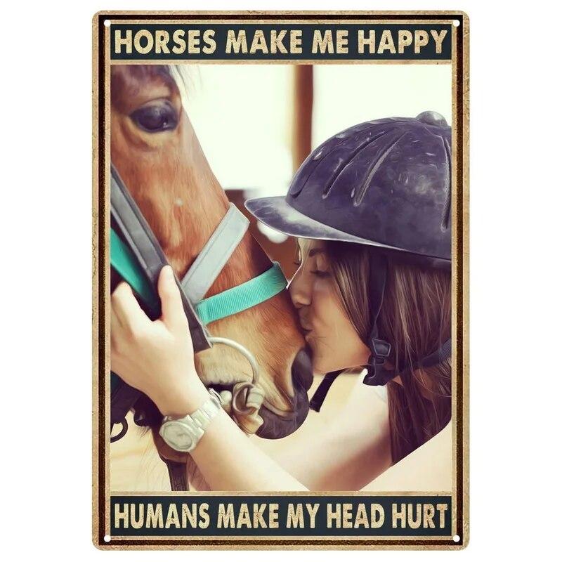 Retro Horse Make Me Happy Metal Tin Signs Vintage Posters for Garage Game Room Bar Man Cave Cafe Office Home Wall Decor Gift
