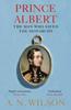 Книга Prince Albert : The Man Who Saved the Monarchy