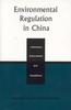 Книга Environmental Regulation In China : Institutions, Enforcement, and Compliance