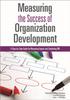 Книга Measuring the Success of Organization Development : A Step-by-Step Guide for Measuring Impact and Calculating ROI