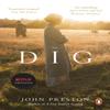 The Dig by John Preston Paperback Book 9780241989630