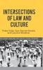 The Intersections of Law and Culture Book