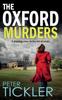 The THE OXFORD MURDERS a Gripping Crime Thriller Full of Twists : 4 Book
