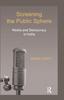 The Media and Democracy In India Book
