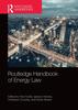 Книга Routledge Handbook of Energy Law