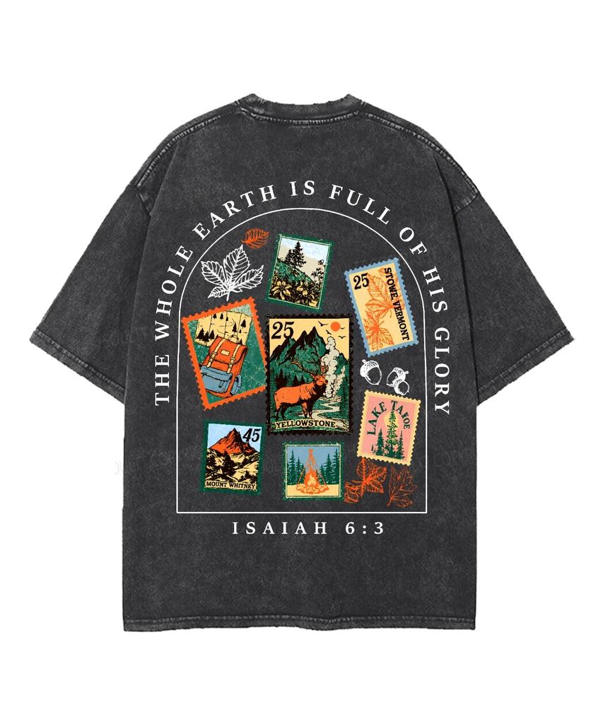 Outdoor Graphic T-Shirt The Whole Earth Is Full Of His Glory Isaiah 6:3 Religious Cross Vintage Washed Unisex Short Sleeve Tee