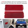 2 Pcs Door Reflector Light Lens Front/Rear Fit for Ford F250 F350 F450 F550