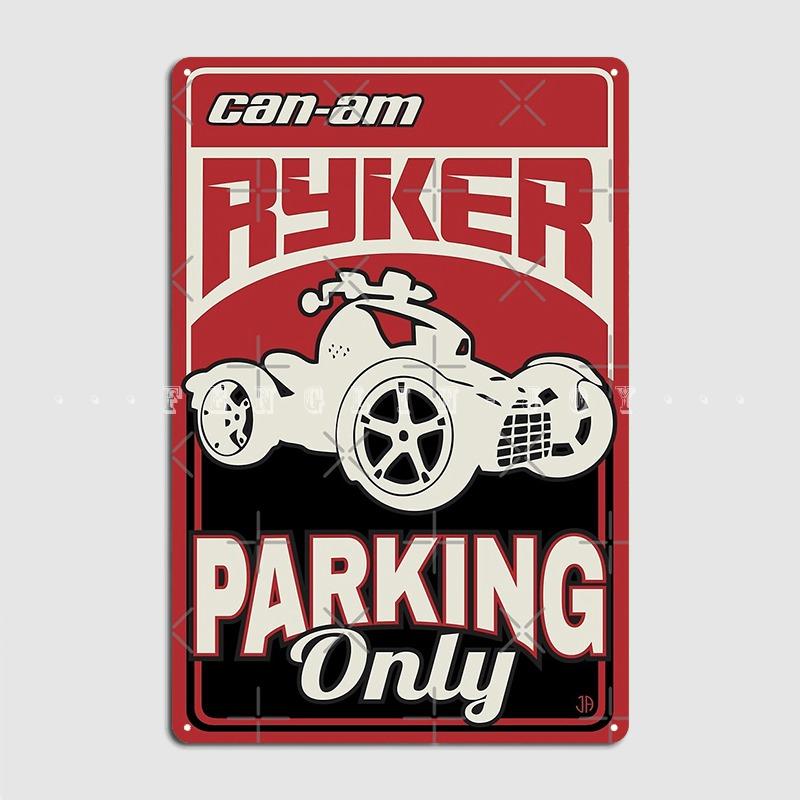 Can Am Ryker Parking Only Металлические таблички Настенные таблички для паба Пользовательские пабы Гараж Жестяной знак Плакат