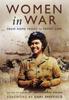 The Woman In War: From Home Front To Front Line Book
