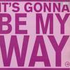 12inch Record PRECIOUS - It's Gonna Be My Way 12EMDID569PROMO EMI 2000 UK Dance & Electronica Used