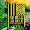 Be Bold Go Gold Childhood Cancer Awareness American Ag Graden Ag UUI GGX