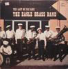 Виниловая пластинка EAGLE BRASS BAND - The Last Of The Line GHB170 G.H.B. 1984 США Джаз Б/У
