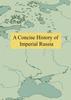 Книга A Concise History of Imperial Russia