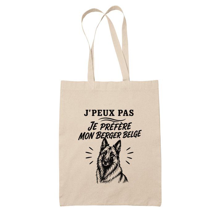 Tote Bag Beige J’peux pas je préfère mon Berger Belge J'peux pas minimaliste | Sac en Coton Fairtrade 180 g/m² 10 L Anses 70 cm