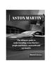 Книга Aston Martin : The Ultimate Guide To Understanding Aston Martin's Origin and History, Net Worth and Car Models